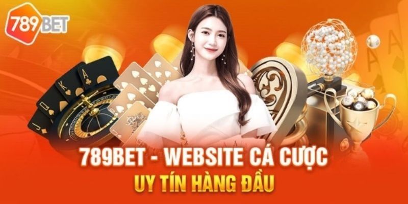 Nhà cái 789bet thiên đường cược online